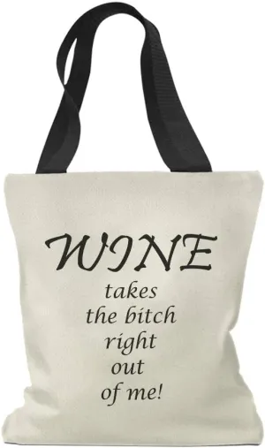Speedy Pros Canvas Tote Bag for Women Wine Takes The Bitch Right out of Me Funny Drinking Beach Bags for Women